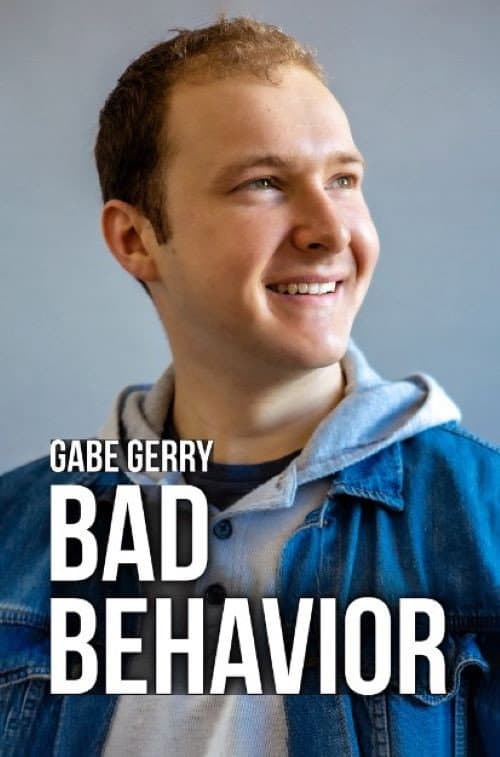 Poster for Gabe Gerry: Bad Behavior