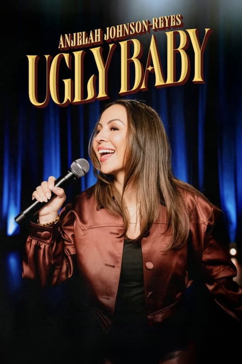 Poster for Anjelah Johnson-Reyes: Ugly Baby