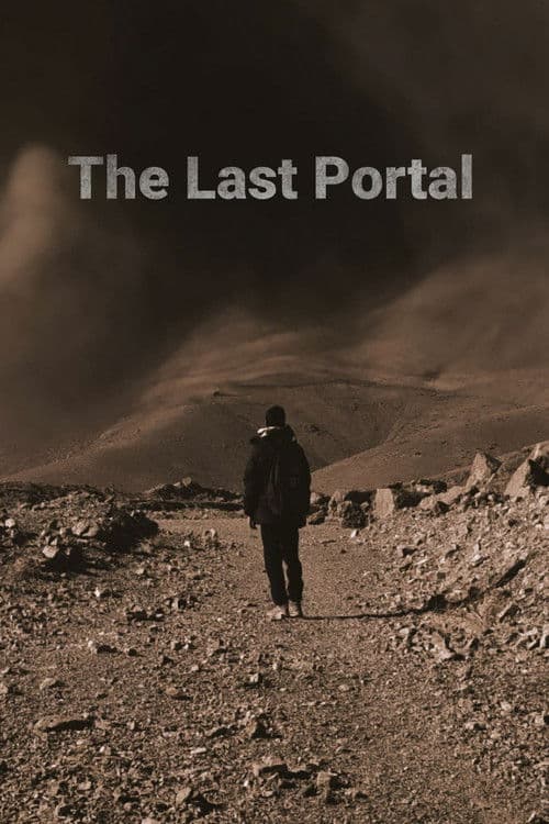 Poster for The Last Portal PT II