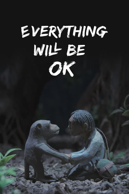 Poster for Everything Will Be OK