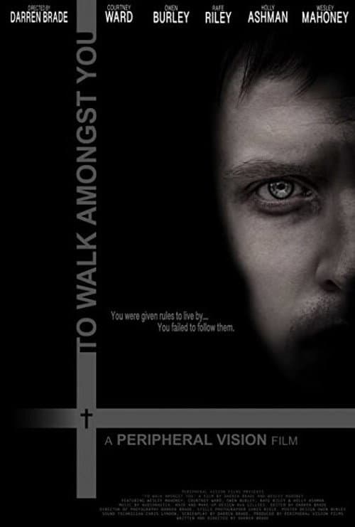 Poster for To Walk Amongst You