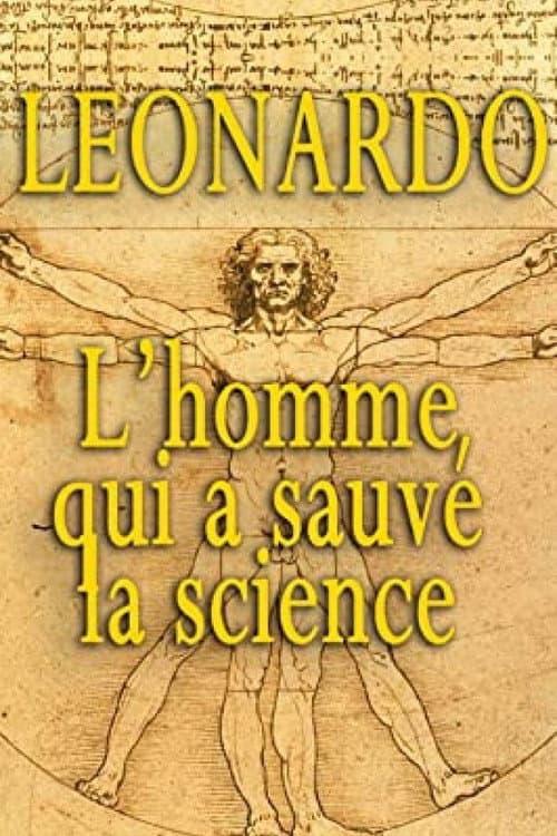 Poster for Leonardo - L'homme Qui A Sauvé La Science