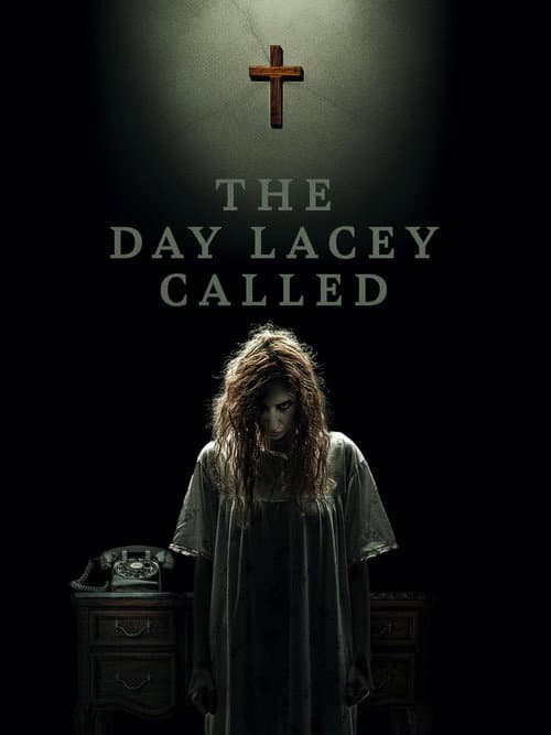 Poster for The Day Lacey Called