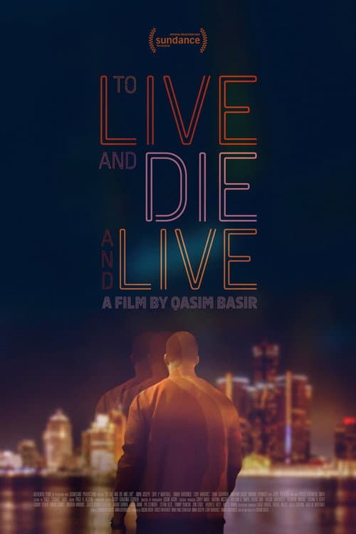 Poster for To Live and Die and Live
