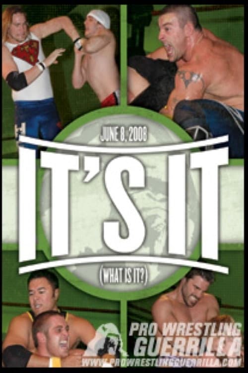 Poster for PWG: It's It (What Is It?)