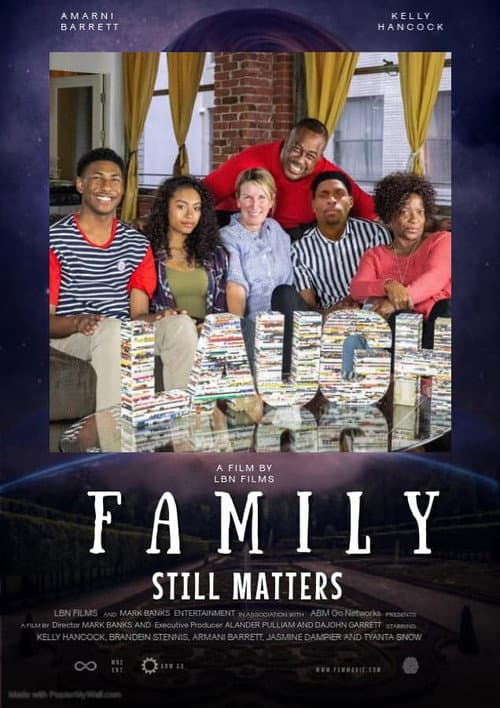 Poster for Family Still Matters