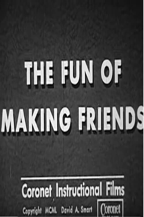 Poster for The Fun of Making Friends
