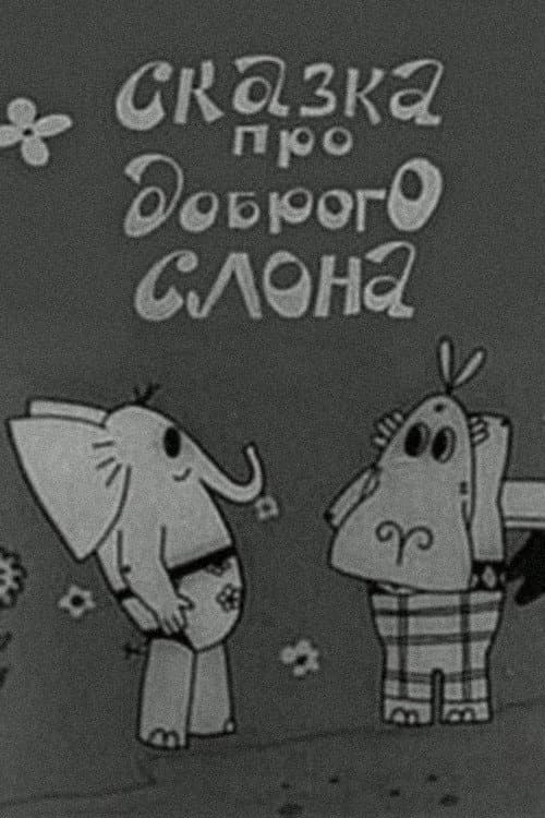 Poster for A Tale of a Kind Elephant
