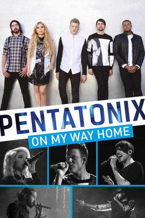 Poster for Pentatonix: On My Way Home
