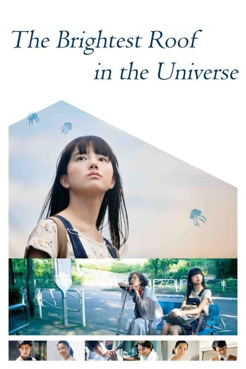 Poster for The Brightest Roof in the Universe