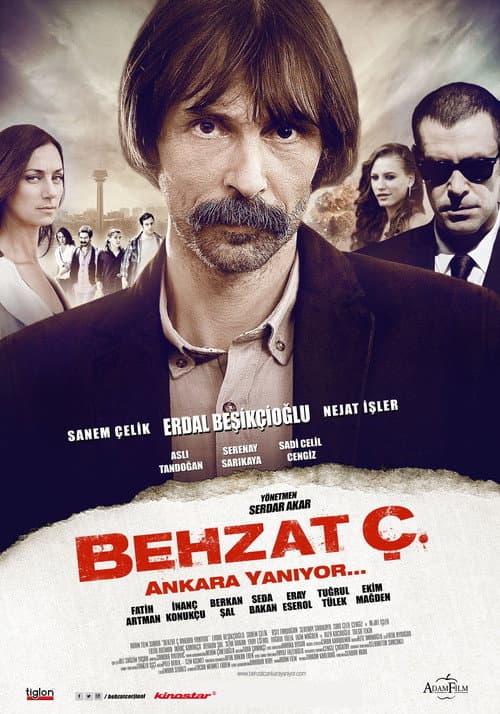 Poster for Behzat Ç.: Ankara Is on Fire