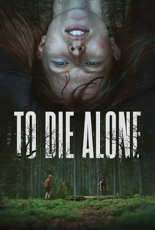 Постер до фільму «To Die Alone»