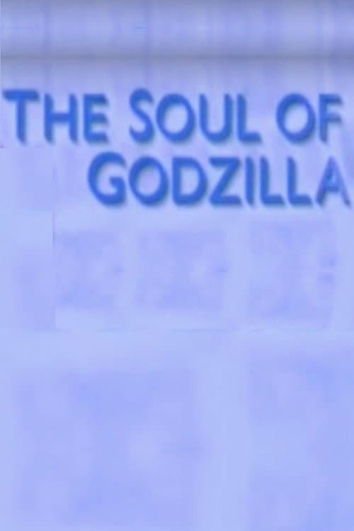 Poster for The Soul of Godzilla: Ishiro Honda