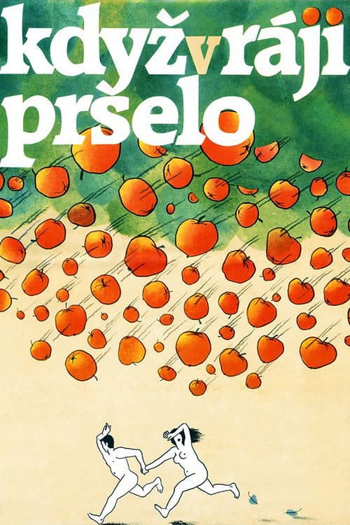 Poster for Když v ráji pršelo