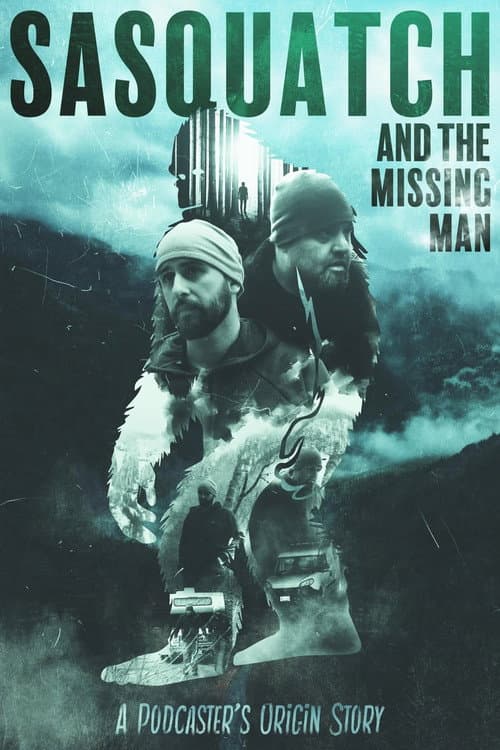 Poster for Sasquatch and the Missing Man