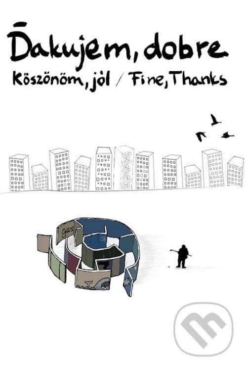 Poster for Fine, Thanks