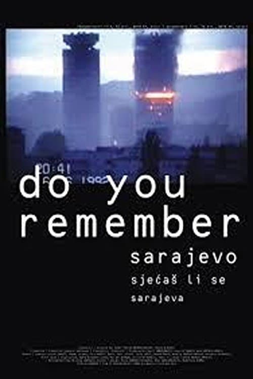 Poster for Do You Remember Sarajevo?