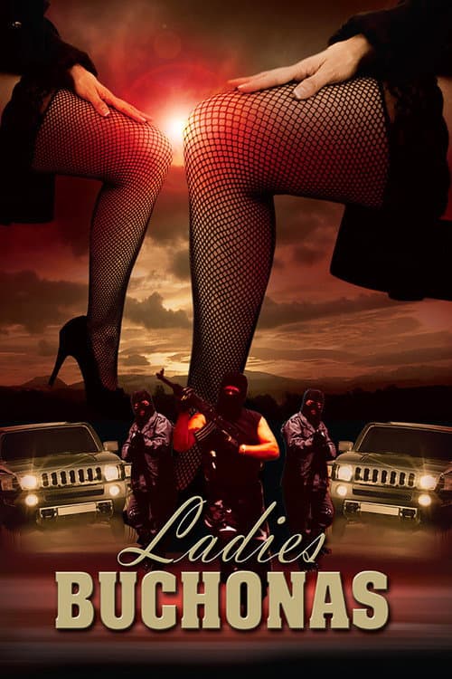 Poster for Ladies Buchonas