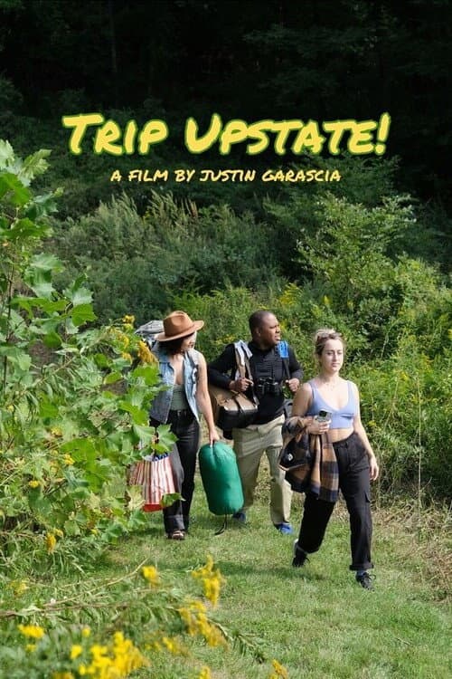 Poster for Trip Upstate!