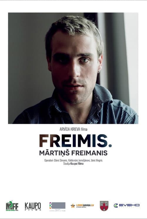 Poster for Freimis. Mārtiņš Freimanis