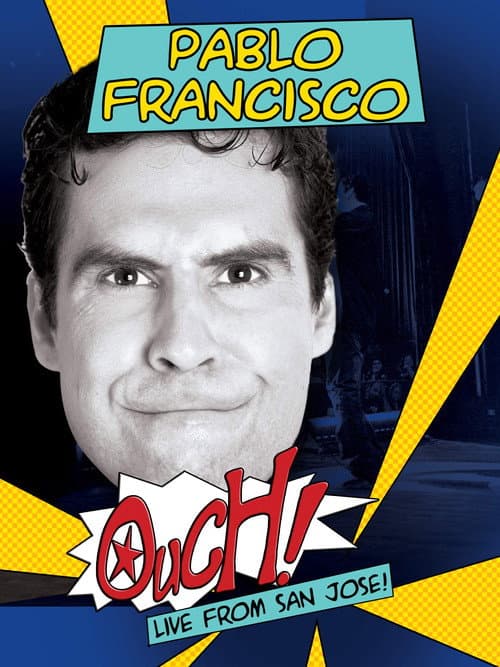 Poster for Pablo Francisco: Ouch!