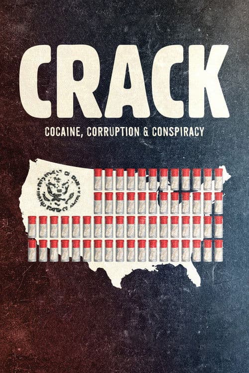 Poster for Crack: Cocaine, Corruption & Conspiracy