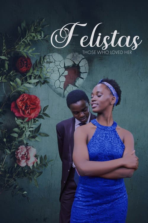 Poster for Felistas