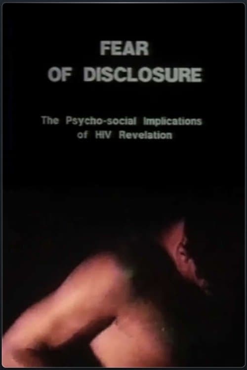 Poster for Fear of Disclosure