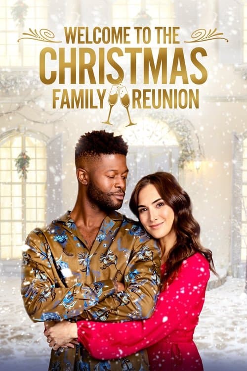 Poster for Welcome to the Christmas Family Reunion
