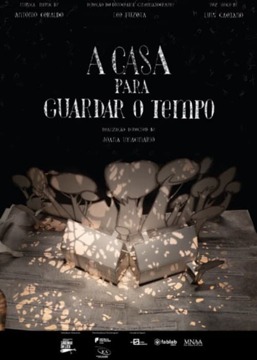 Poster for A Casa Para Guardar o Tempo