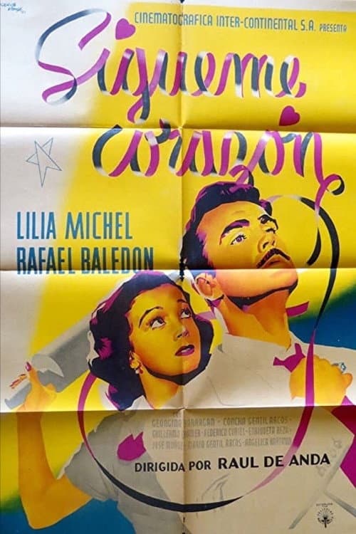 Poster for Sígueme corazón