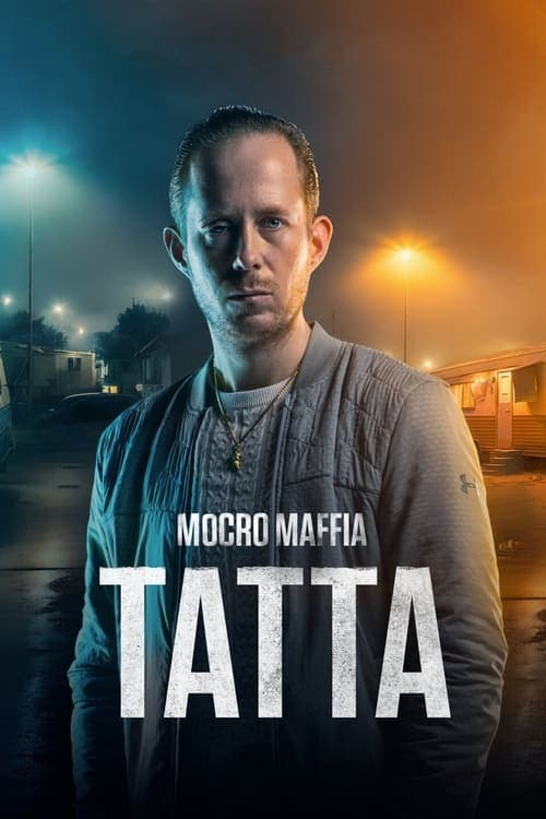 Poster for Mocro Mafia: Tatta