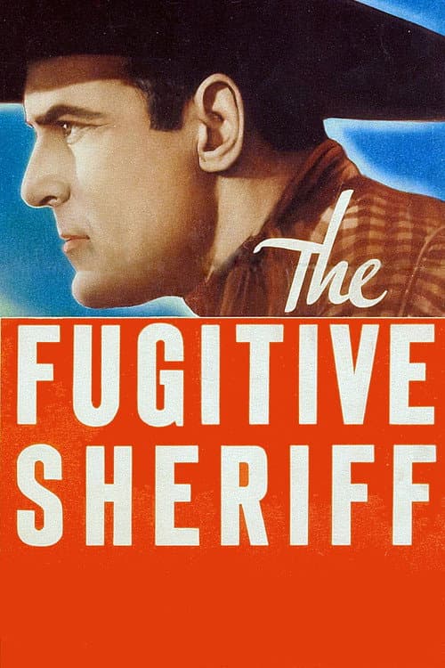 Poster for The Fugitive Sheriff