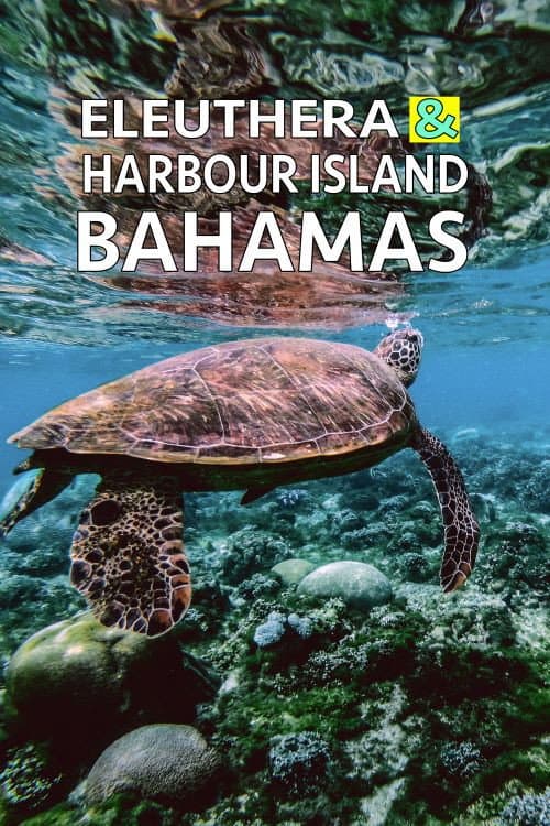 Poster for Eleuthera & Harbour Island: Bahamas