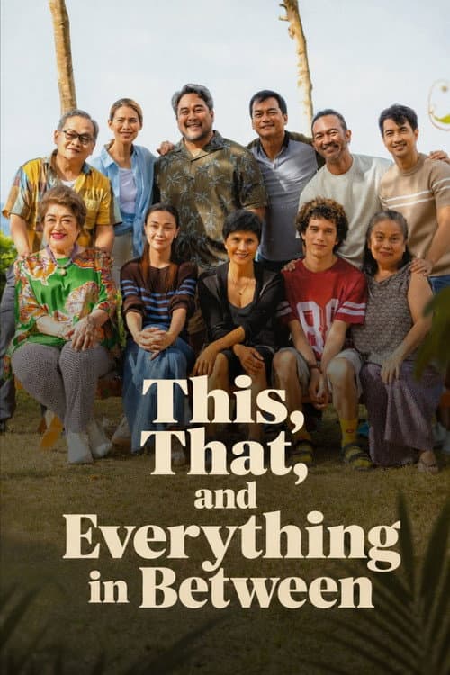 Poster for This, That and Everything in Between