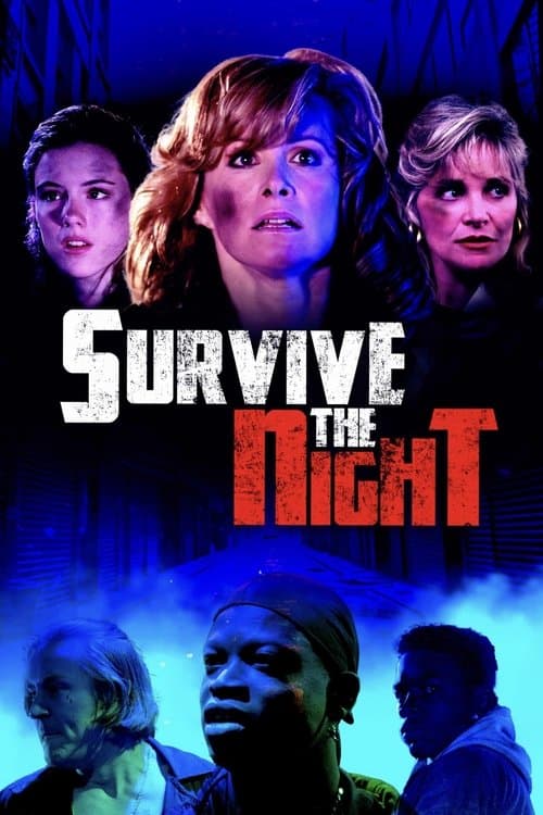 Poster for Survive The Night