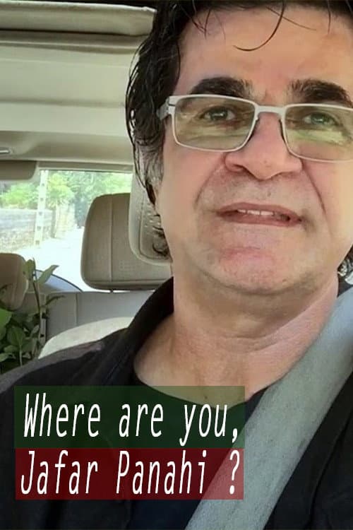 Poster for Where Are You, Jafar Panahi?