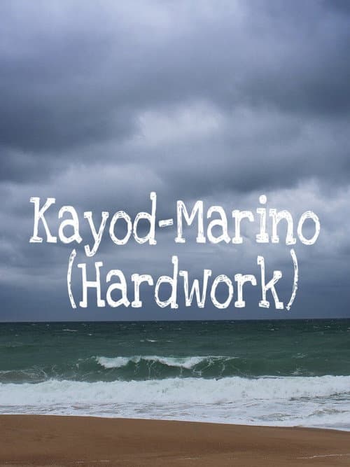 Poster for Kayod-Marino (Hardwork)