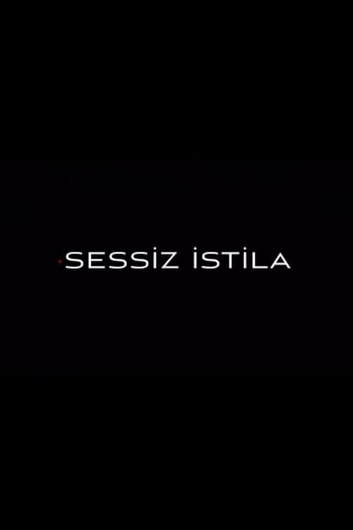 Poster for Sessiz İstila