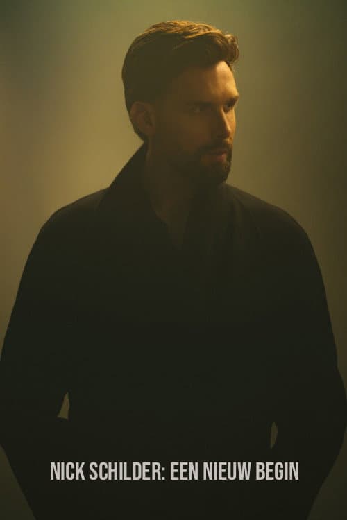 Poster for Nick Schilder: Een nieuw begin
