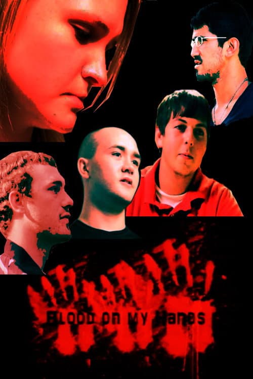 Poster for Blood on My Hands