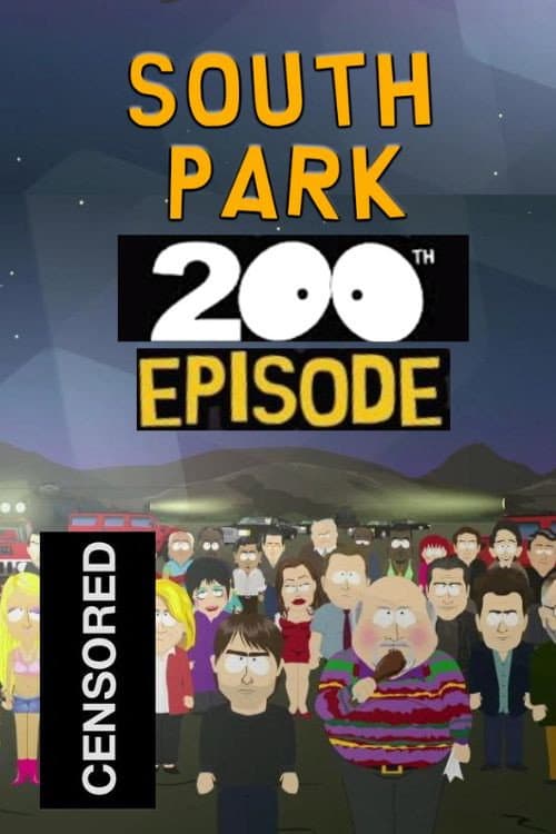Poster for South Park: 200/201th episode special