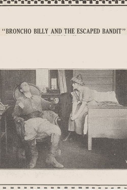 Poster for Broncho Billy and the Escaped Bandit