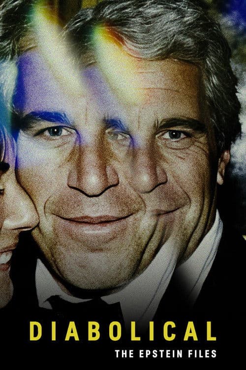 Poster for Diabolical - The Epstein Files