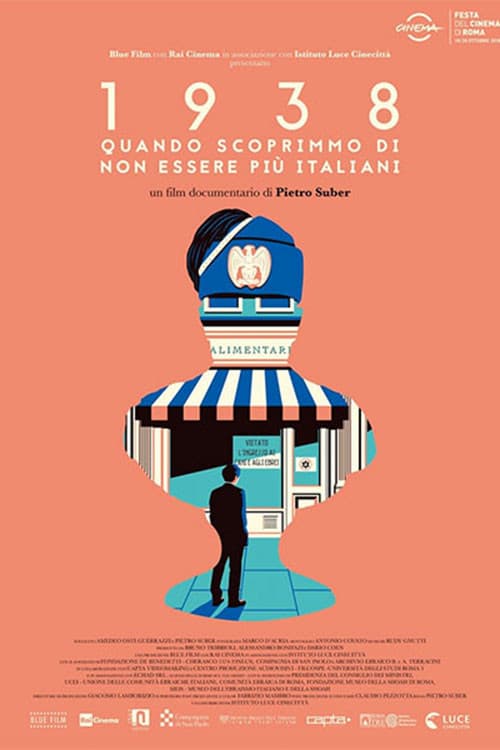 Poster for 1938 - Quando scoprimmo di non essere più italiani
