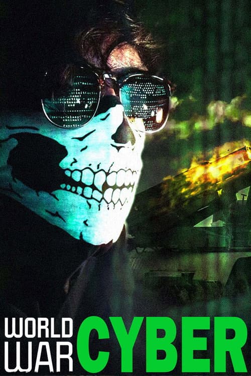 Poster for WORLD WAR CYBER