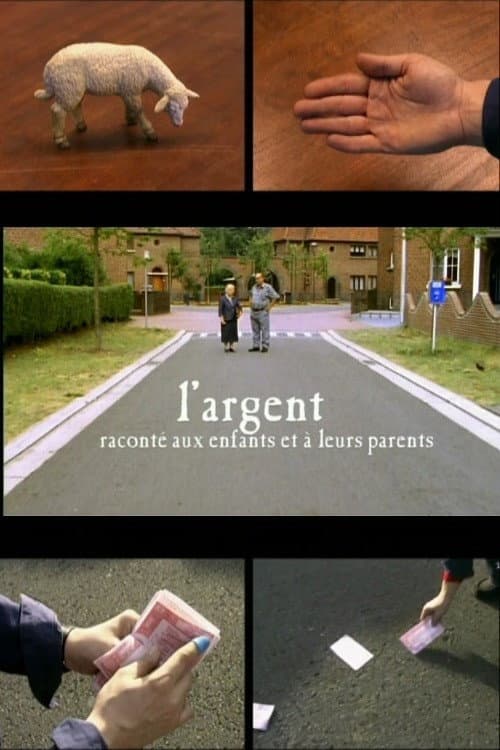 Poster for L'Argent raconté aux enfants et à leurs parents