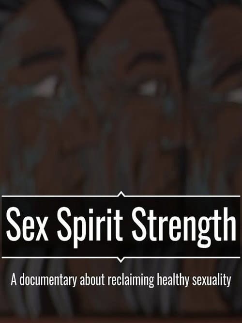 Poster for Sex Spirit Strength