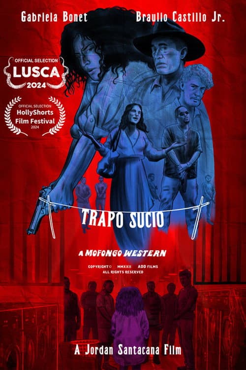 Poster for Trapo Sucio: A Mofongo Western