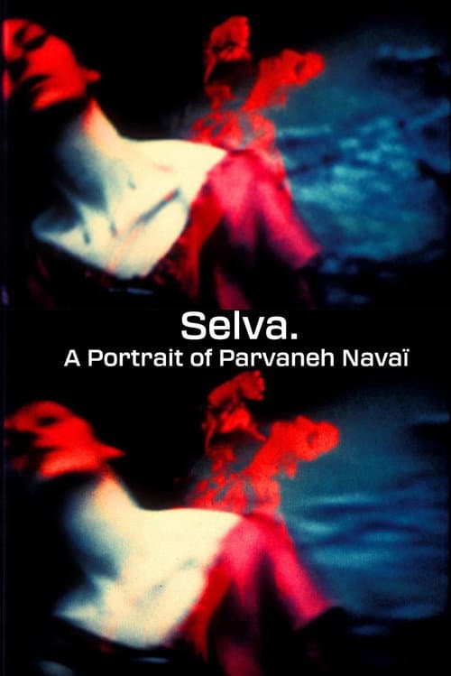 Poster for Selva. A Portrait of Parvaneh Navaï